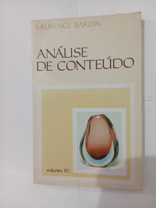 Análise de conteúdo de Laurence Bardin Edições 70
