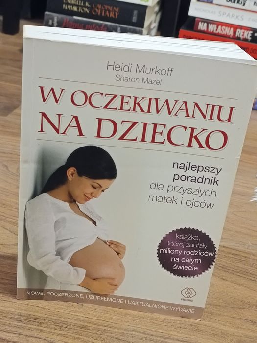 Heidi Murkoff — W oczekiwaniu na dziecko (poradnik ciążowy,)