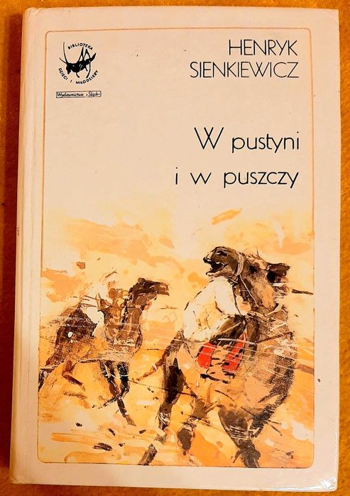H. Sienkiewicz, W Pustyni i w Puszczy