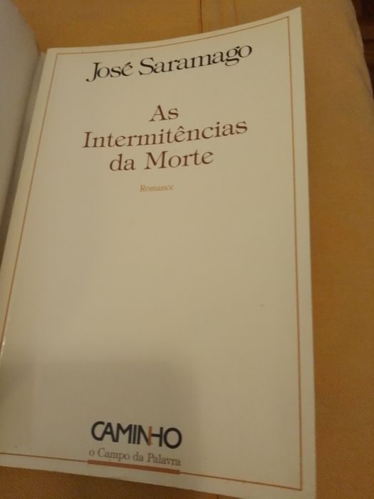 As internitencias da morte-Saramago-1e-Caminho15E-Dado antigo2EDesde2E