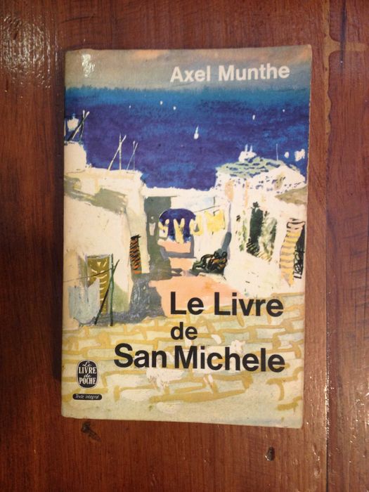 Axel Munthe - Le livre de San Michele
