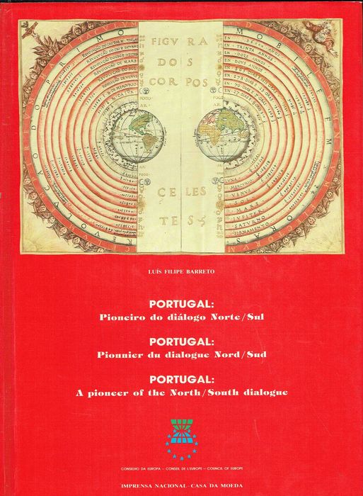 529

PORTUGAL: Pioneiro do diálogo Norte/Sul
Luís Filipe Barreto