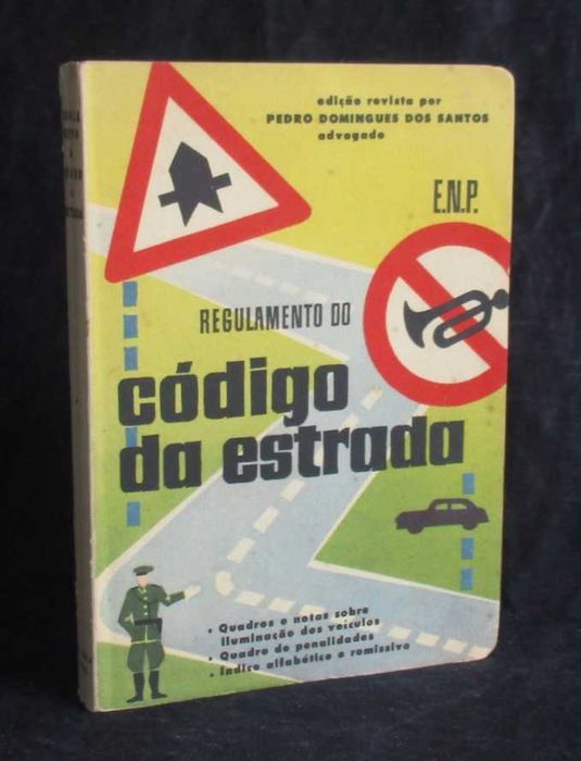 Livro Regulamento do Código da Estrada Pedro Domingues dos Santos 1955