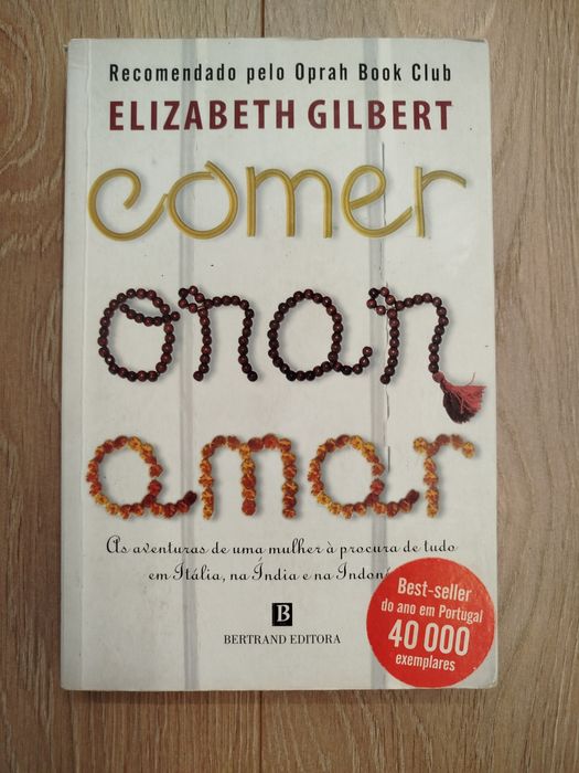 Livro - Comer, Orar e Amar