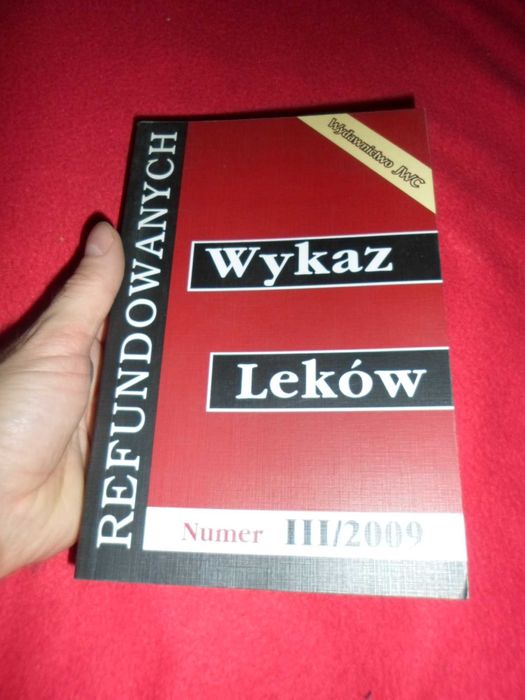Wykaz Leków Refundowanych Nr Iii/2009 Praca Zbiorowa