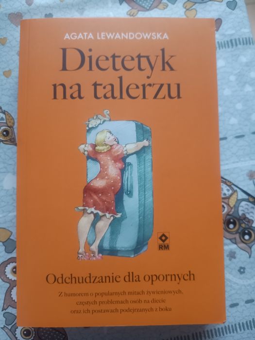 "Dietetyk na talerzu" - Agata Lewandowska