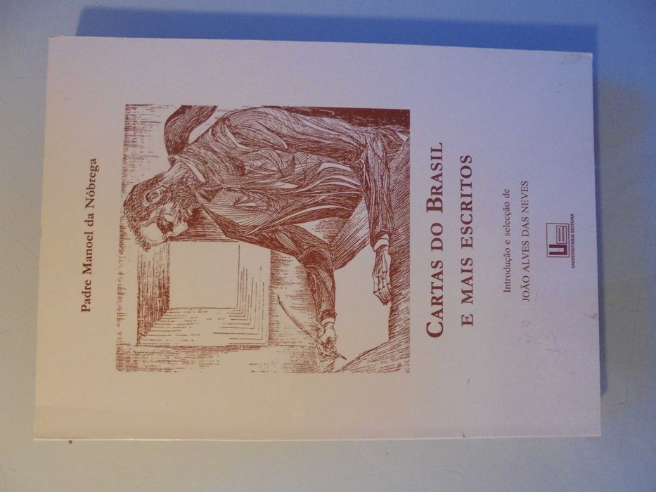 Neves (João Alves das,);Padre Manuel da Nóbrega