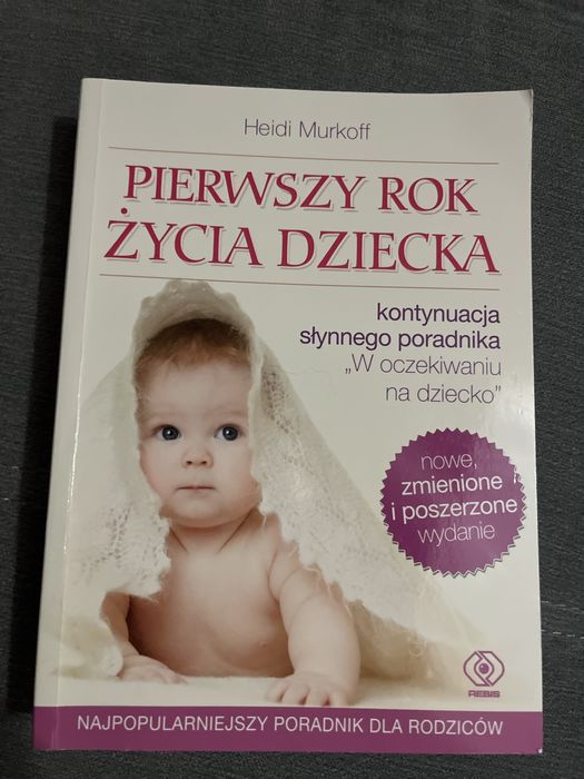 Pierwszy rok życia dziecka, poradnik