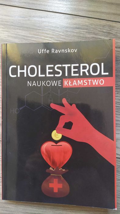 Cholesterol i wielkie kłamstwo Uffe Ravnskov