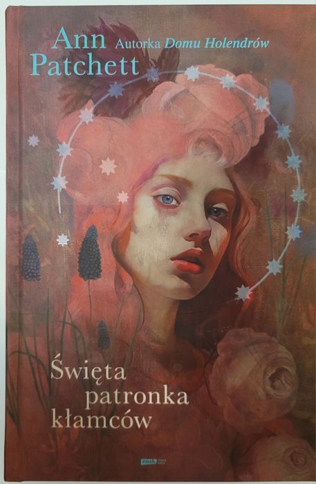 Święta Patronka Kłamców __ Ann Patchett
