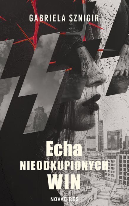 Echa Nieodkupionych Win Sznigir Gabriela