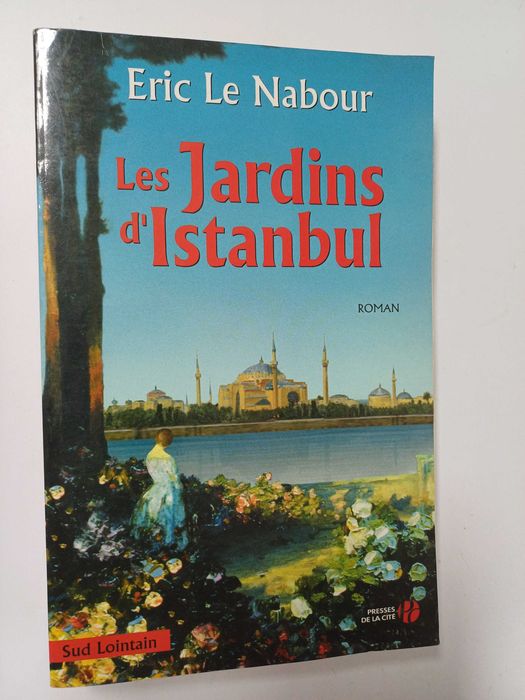Eric Le Nabour - Les Jardins D'Istanbul