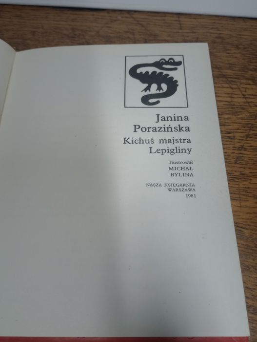Kichuś majstra Lepigliny. Janina Porazińska