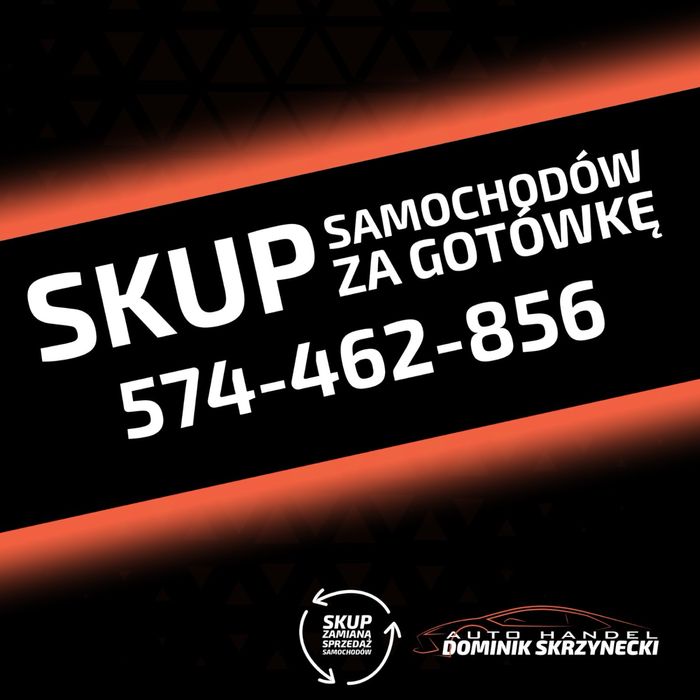 Auto Skup! Płacimy najlepiej w regionie!