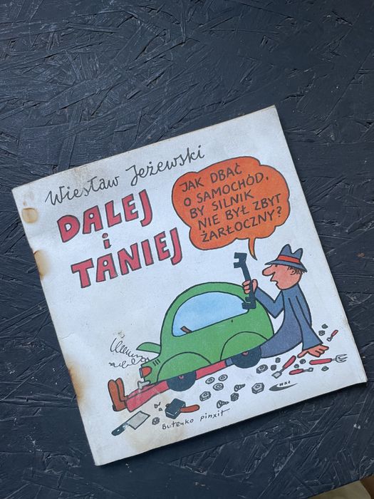 Ksiazeczka Jak Dbac o samochod DALEJ i TANIEJ 126p 125p Syrena okazja