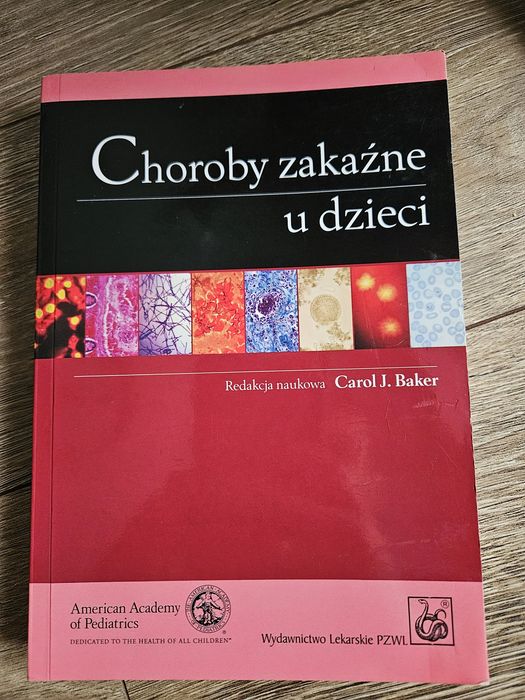 Choroby zakaźne używane dzieci Carol J. Baker