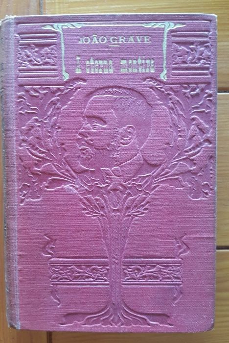 João Grave - A eterna mentira