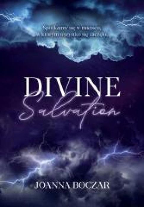 Divine Salvation Harde Joanna Boczar Rok wydania: 2025, oprawa: