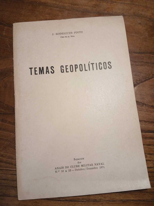 J. Rodrigues Pinto, Temas Geopolíticos