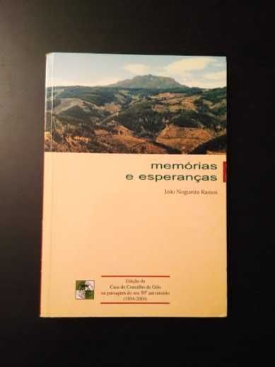 João Nogueira Ramos - Memórias e esperanças