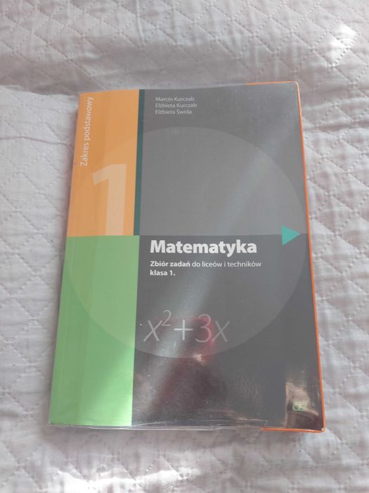 Zbiór zadań dla liceów i techników matematyka