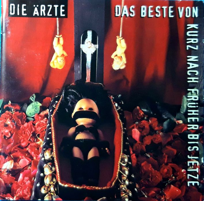 Die Ärzte – Das Beste Von Kurz Nach Früher Bis Jetze (2xCD, 1994)