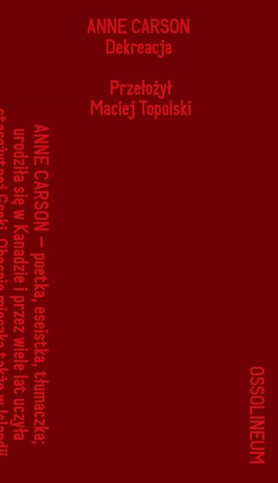 Dekreacja. Wiersze, eseje, opera. Ossolineum