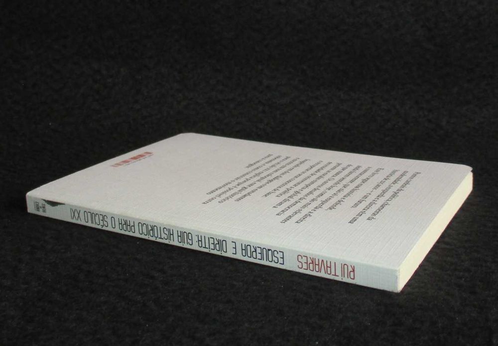 Livro Esquerda e Direita Guia Histórico para o Século XXI Rui Tavares