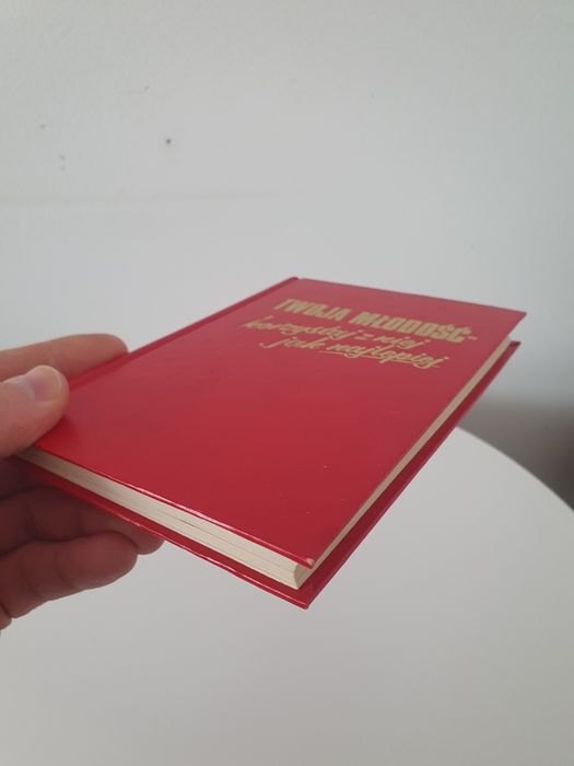 Książka "Twoja Miłość, korzystaj z niej jaknajlepiej"