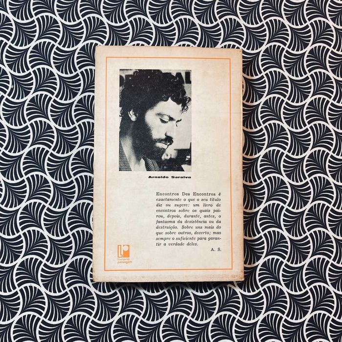 Encontros Des Encontros (1ª ed.) - Arnaldo Saraiva