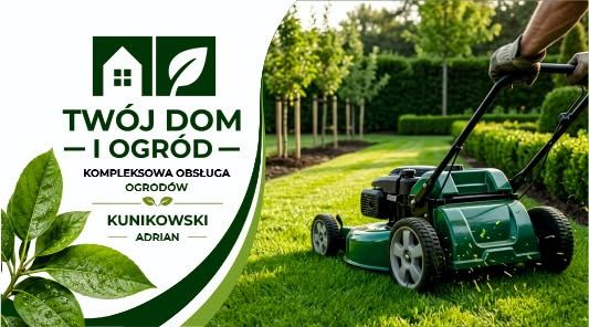 TWÓJ DOM I OGRÓD – usługi ogrodnicze – Żnin i okolice