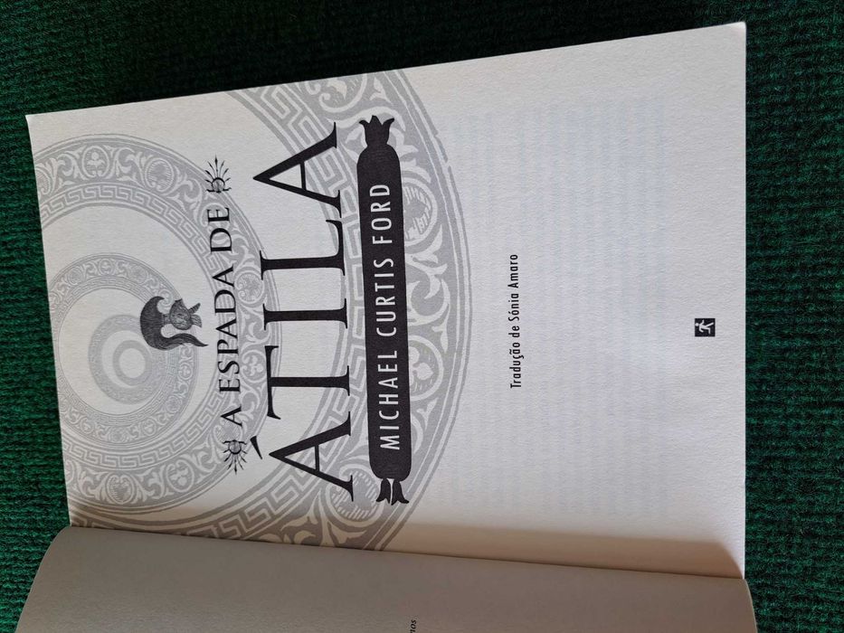 A Espada de Átila - Michael Curtis Ford