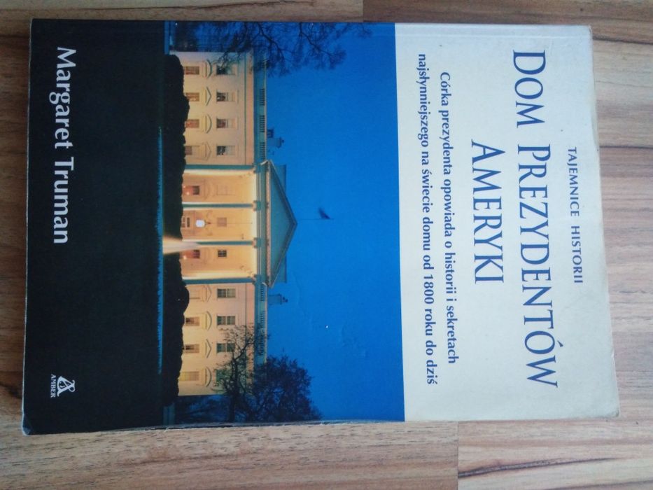Dom Prezydentów Ameryki - Margaret Truman