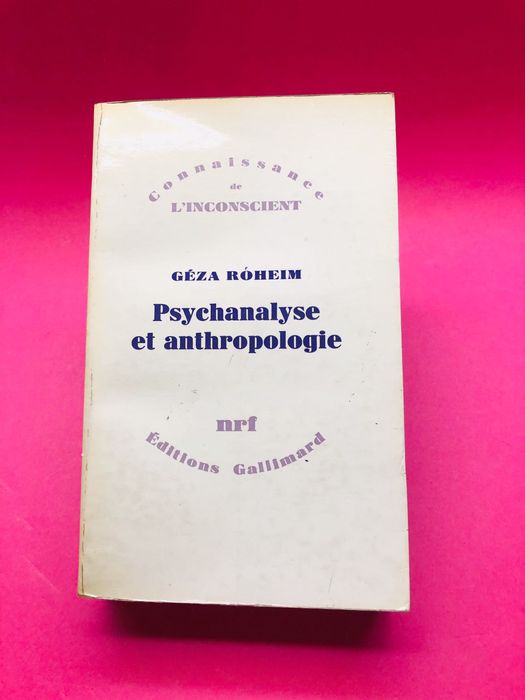 Psychanalyse et anthropologie - J.B. Pontalis