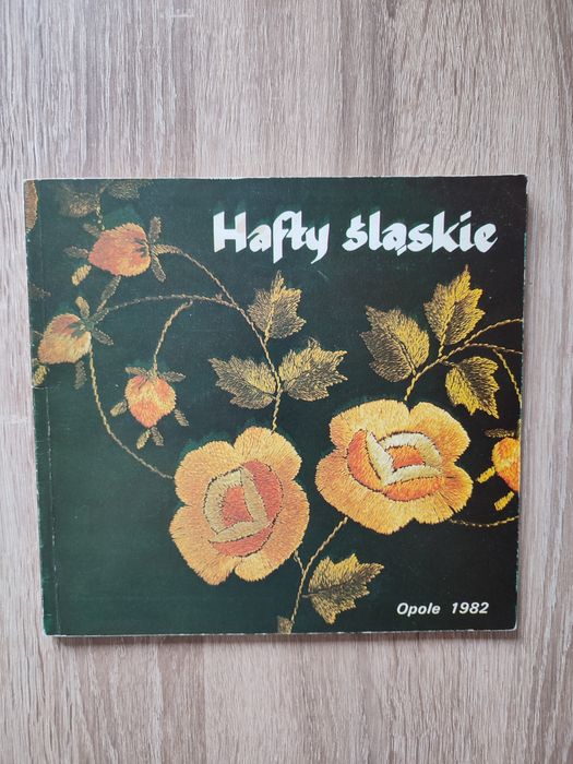 Książka Hafty ślaskie.