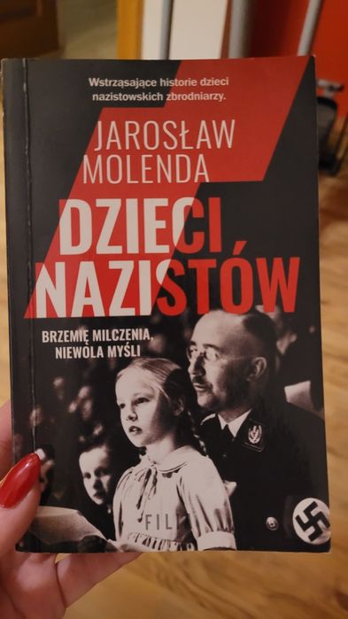 Dzieci nazistów - powojenne historie dziecji zbrodniarzy