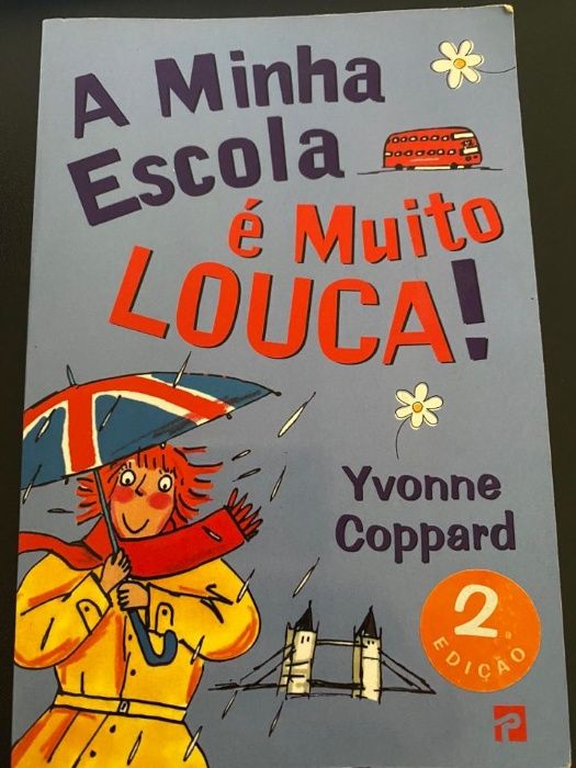 Livro juvenil: A minha escola é muito louca