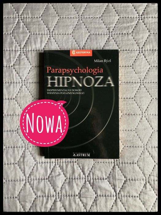 759. Nowa. Parapsychologia. Hipnoza. Milan Ryzl