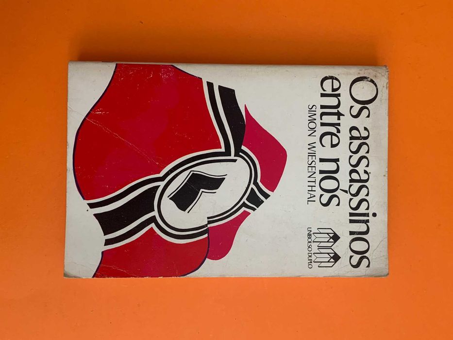 Os assassinos entre nós - Simon Wiesenthal