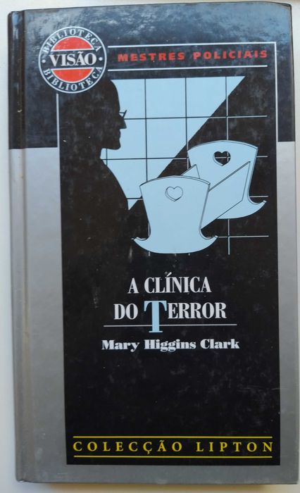 The Clinic of Terror - Mary Higgins Clark