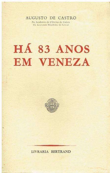 5463 - Livros de Augusto de Castro ( 1ª edições)