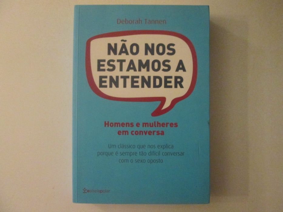 Não nos estamos a entender- Deborah Tannen