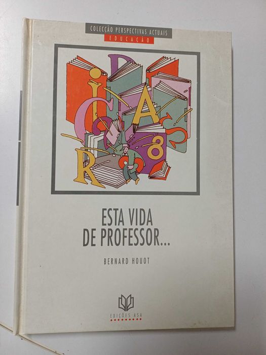 Bernard Houot - Esta vida de professor