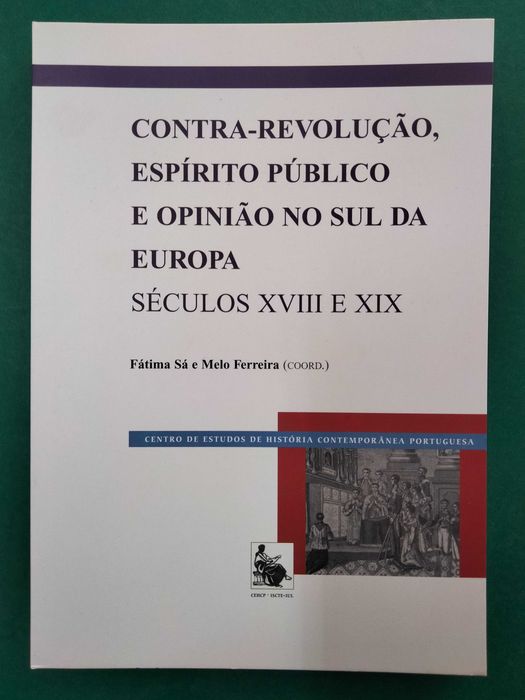 Contra-Revolução, Espírito Público e Opinião no Sul da Europa