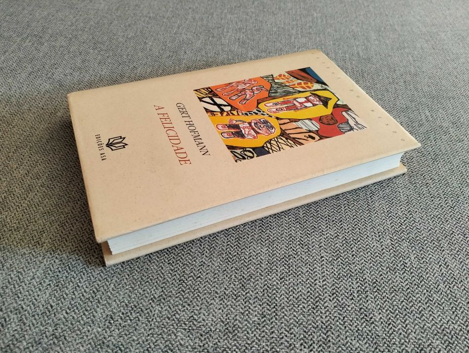 Livro "A felicidade" de Gert Hofmann