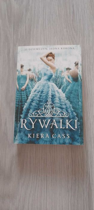 "Rywalki" Kiera Cass