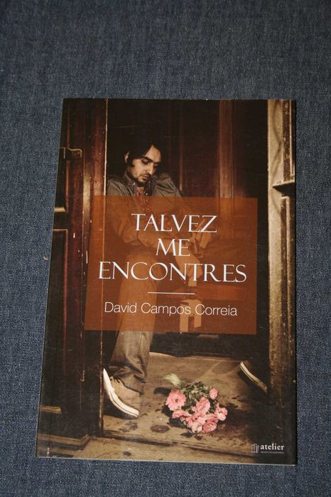 [] Talvez Me Encontres - David Campos Correia