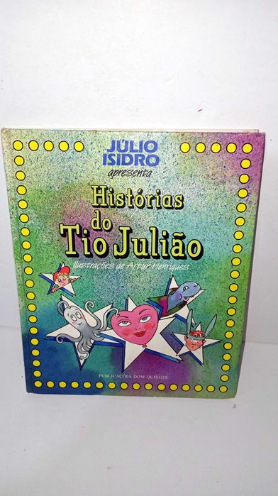 Histórias do Tio Julião - Júlio Isidro