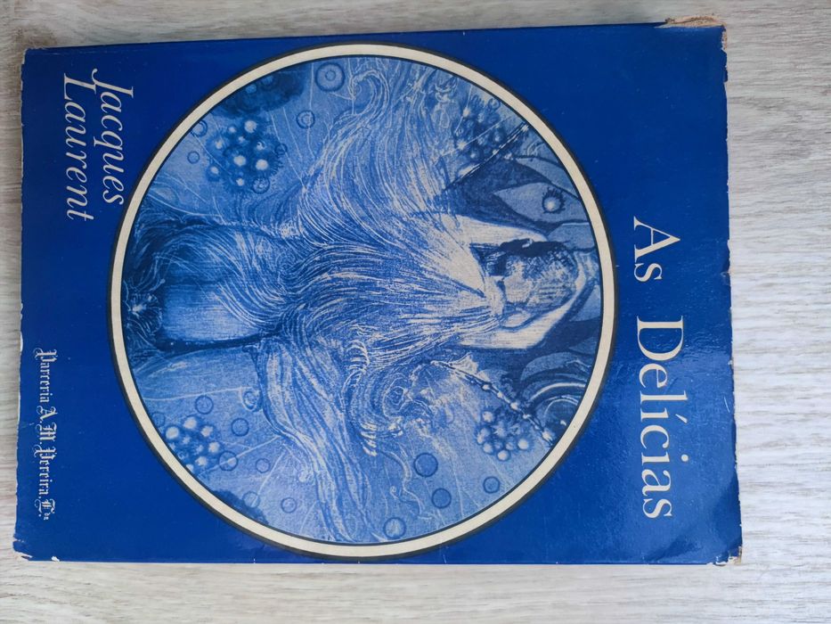 As Delícias - Jacques Laurent