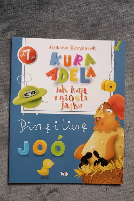 Kura Adela piszę i liczę  - książka dla dzieci od lat 7